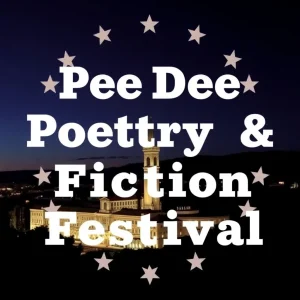 Florence Gears Up for the Pee Dee Poetry and Fiction Festival Featuring Talented Authors